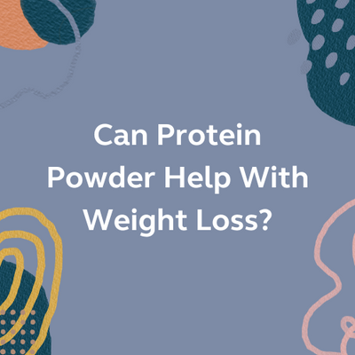 Can Protein Powder Help With Weight Loss?