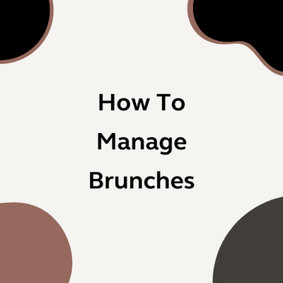 How To Manage Brunches