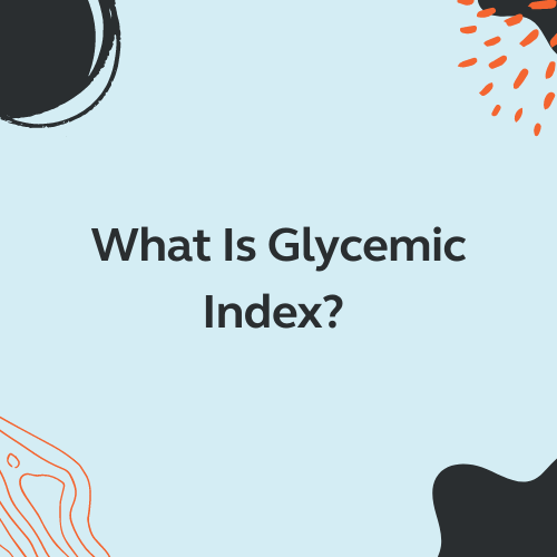 What Is Glycemic Index – Laumière Gourmet Fruits