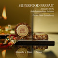 Superfood Parfait Collection [Raksha Bandhan Edition] | Rakhi & Roli Included