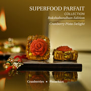 Superfood Parfait Collection [Raksha Bandhan Edition] | Rakhi & Roli Included